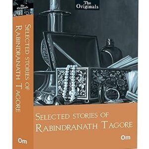 Selected Stories Of Rabindranath Tagore