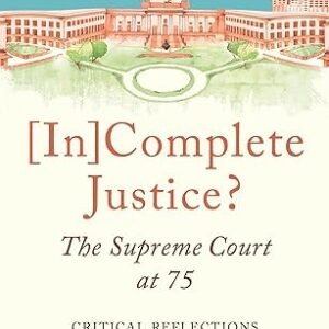 Incomplete Justice The Supreme Court At 75