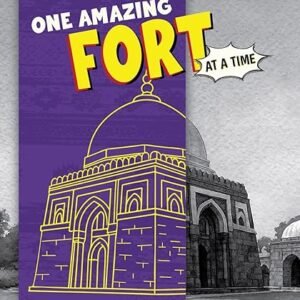 One Amazing Fort At A Time