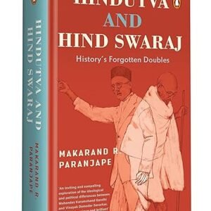 Hindutva And Hind Swaraj