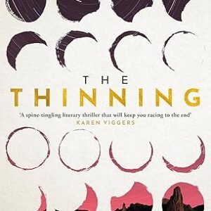 The Thinning