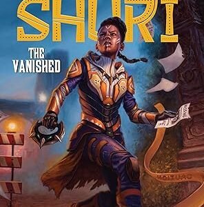 A Black Panther Novel  #2 Shuri The Vanished