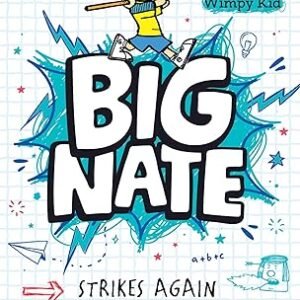 Big Nate Strikes Again