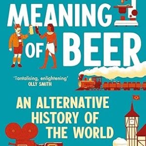 The Meaning Of Beer