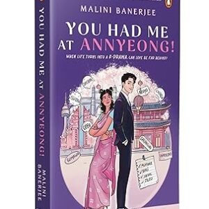 You Had Me At Annyeong