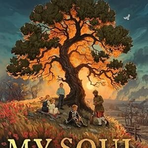My Soul A Shining Tree