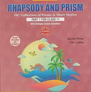 Workbook Rhapsody And Prism Part I For Class Xi