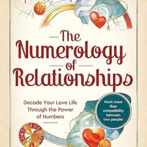 The Numerology Of Relationships