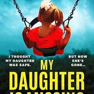 My Daughter Is Missing