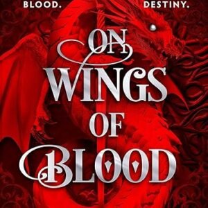 On Wings Of Blood