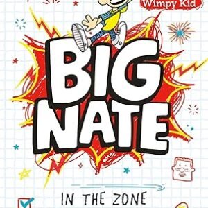 Big Nate # 6 In The Zone