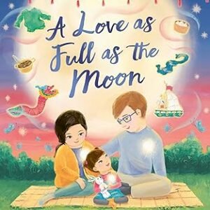 A Love As Full As Moon