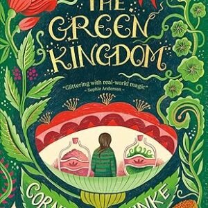The Green Kingdom
