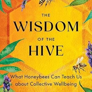 The Wisdom Of The Hive