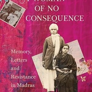 A Woman Of No Consequence