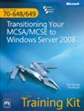 Mcts Self-Paced Training Kit (Exams 70-648 & 70-649): Transitioning Your Mcsa/Mcse To Windows Server