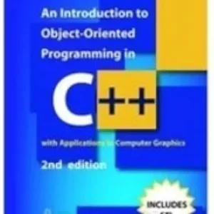 An Introduction To Object Oriented Programming In C++, 2E