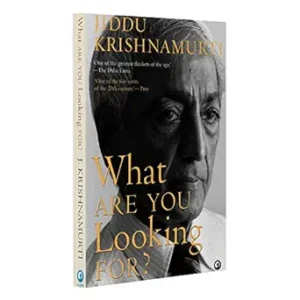 What Are You Looking For?