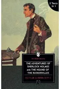 The Adventures Of Sherlock Holmes And The Hound Of The Baskervilles