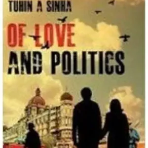 Of Love And Politics
