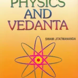 Modern Physics And Vedanta