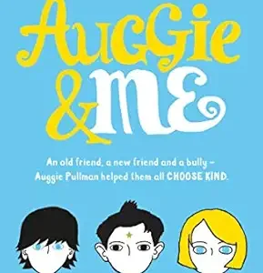 Auggie & Me