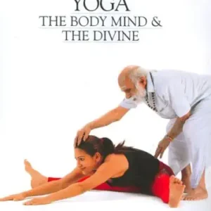 Yoga - Body, Mind & Divine