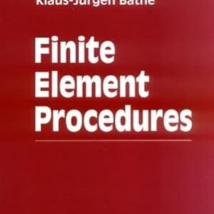 Finite Element Procedures •
