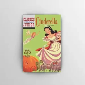 Classics Illusttrrated Junior Cinderella