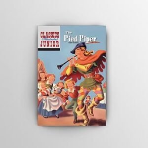 Classics Illusttrrated Junior The Pied Poper