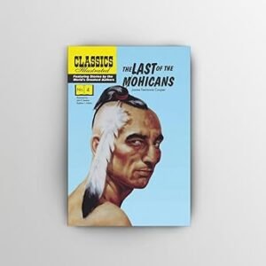 Classics Illusttrrated Junior The Last Of The Mohicans # 4