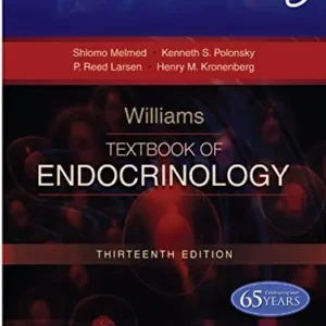 Williams Textbook Of Endocrinology Thirteenth Edition