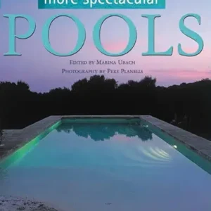 More Spectacular Pools