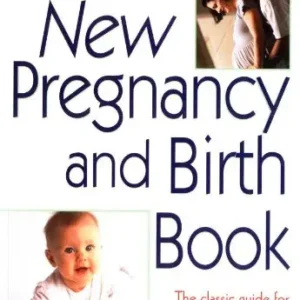 New Pregnancy And Birth Book