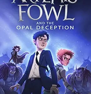 Artemis Fowl (4) & Opal Deception (Rei)