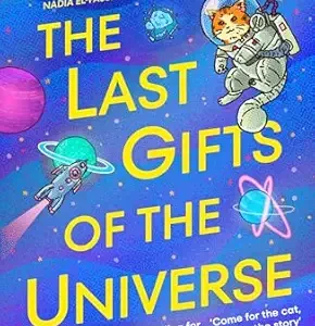 The Last Gifts Of The Universe