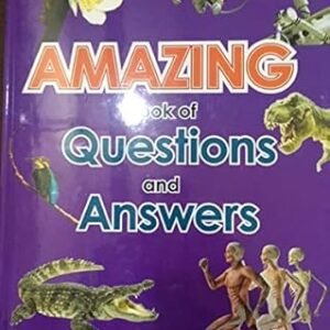Amazing Book Of Questions And Answers