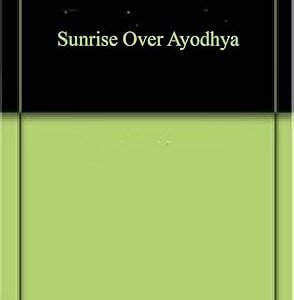 Sunrise Over Ayodhya