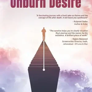 The Unburn Desire