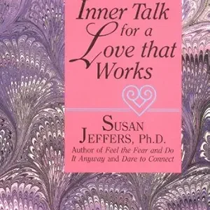 Inner Talk For A Love That Works