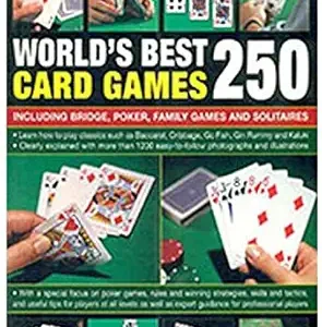 A Complete Guide To Playing The Worlds Best 250 Card Games