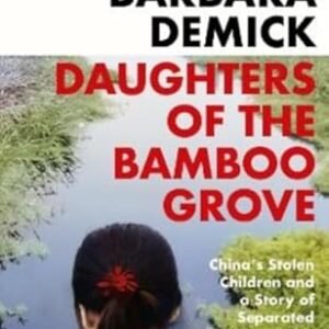 Daughters Of The Bamboo Grove