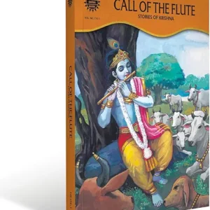 Call Of The Flute Stories Of Krishna