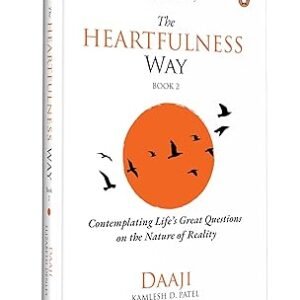 The Heartfulness Way Book 2