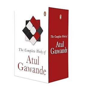 The Complete Works Of Atul Gawande Set Of 4 Books