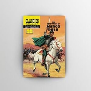 Classics Illusttrrated Junior The Adventures Of Marco Polo # 25