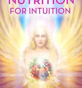 Nutrition For Intuition
