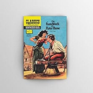 Classics Illusttrrated Junior The Hunchback Of Notre Dame # 17