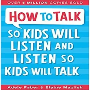 So Kids Will Listen And Listen So Kids Will Talk