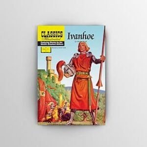 Classics Illusttrrated Junior Ivanhoe # 2
